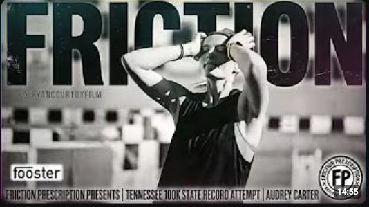 FRICTION documentary thumbnail — Audrey Carter TN 100K